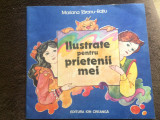 Ilustrate pentru prietenii mei Mariana Taranu Ratiu poezii Ed. Ion Creanga 1989