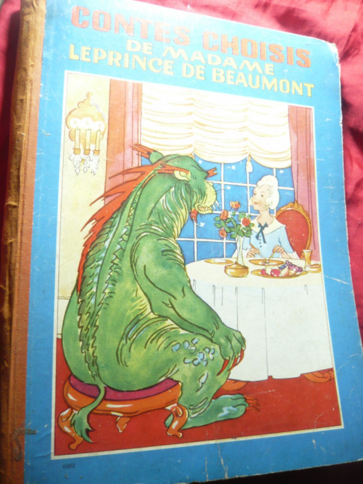 Contes Choisis de Madame Leprince de Beaumont ,cca 1940 , ilustratii mari color