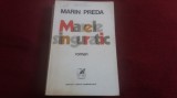 Cumpara ieftin MARIN PREDA - MARELE SINGURATIC