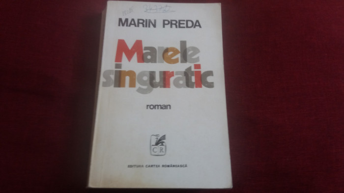 MARIN PREDA - MARELE SINGURATIC