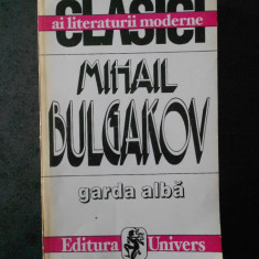 MIHAIL BULGAKOV - GARDA ALBA