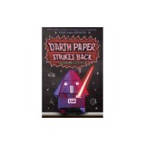 Darth Paper Strikes Back: An Origami Yoda Book