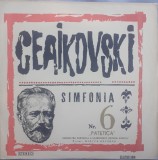 Vinil Ceaikovski Simfonia nr. 6 Patetica, Electrecord, LP 1964, Muzica Clasica