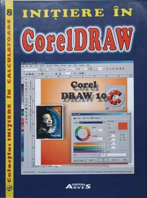 INITIERE IN CORELDRAW-LAVINIU AURELIAN BADULESCU, SORIN MATEI, EMILIA IOANA BADULESCU foto