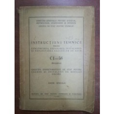Instructiuni tehnice pentru construirea, repararea, instalarea si exploatarea cazanelor de abur
