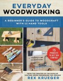 Woodwork for Humans: An Introduction to Woodcraft for Absolute Beginners