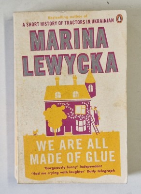 WE ARE ALL MADE OF GLUE by MARINA LEWYCKA , 2010 foto