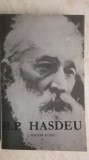 B. P. Hasdeu - Scrieri alese, vol. I, 1968