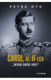 Carol al II-lea - Petre Otu