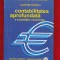 &quot;Contabilitatea aprofundata a societatilor comerciale&quot; Editia a II-a