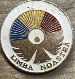 (H) [Istorie Moldova] Insignă Veche Sărbătoarea Limba Noastră - Anii 90