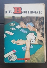 Le BRIDGE. Le Petit Guide - Vladimir Grgona (limba franceză)