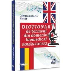Dictionar de termeni din domeniul biomedical roman-englez, Nistor