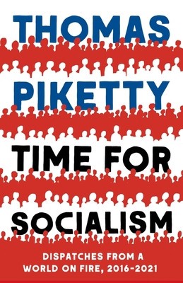Time for Socialism: Dispatches from a World on Fire, 2016-2021 foto