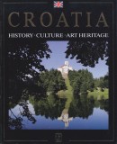 AS - CROATIA, HISTORY, CULTURE, ART HERITAGE (&Icirc;N ENGLEZĂ)
