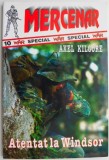 Atentat la Windsor - Axel Kilgore - Carte Politista, Thriller