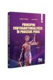 Principiul contradictorialității &icirc;n procesul penal - Paperback brosat - Jitariuc Vitalie, Lucia Rusu - Pro Universitaria