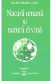 Natura umana si natura divina - Omraam Mikhael Aivanhov