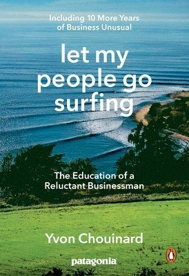Let My People Go Surfing: The Education of a Reluctant Businessman, Completely Revised and Updated foto