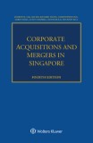 Corporate Acquisitions and Mergers in Singapore