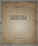 Alexandru D. Bunescu - Tehnologie Grafică (1943) | Carte Tehnică Veche | Manual Grafică Original | Stare Bună