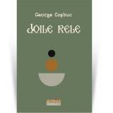 Cumpara ieftin Joile rele - George Cosbuc