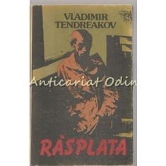 Rasplata. Microromane - Vladimir Tendreakov