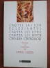 Cartea lui Iov. Ecleziastul. Cartea lui Iona. Cartea lui Ruth. Cantarea Cantarilor - traduse si comentate de Petru Cretia, 1995, Humanitas