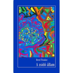 A zsid&amp;oacute; &amp;aacute;llam - Herzl Tivadar foto