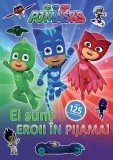 PJMASKS: Ei sunt Eroii in Pijama!