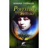 Povestire despre Sonecika/Marina Tvetaieva