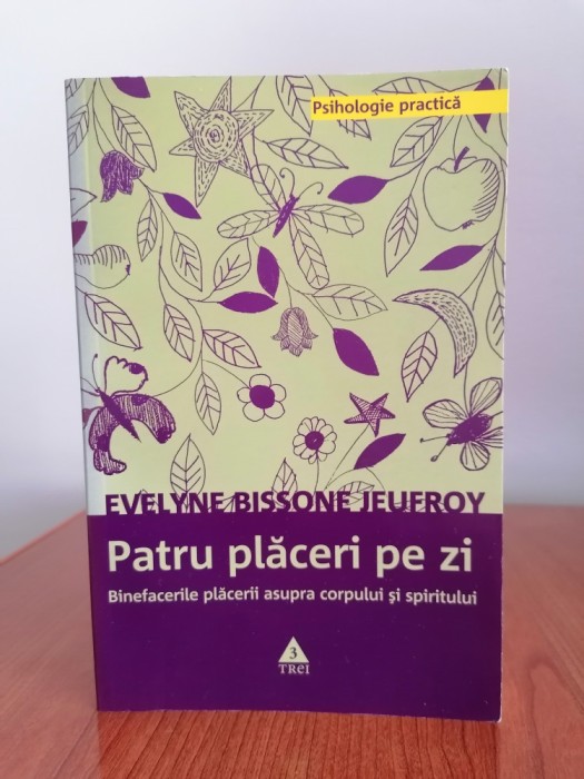 Evelyne Bissone Jeufroy, Patru plăceri pe zi