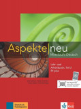Aspekte neu B1+, Lehr-/Arbeitsbuch Teil 2 - Paperback brosat - Helen Schmitz, Tanja Sieber, Ute Koithan - Klett Sprachen