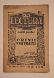 Claude Farr&egrave;re &ndash; Crinii vestejiți &ndash; Lectura. Floarea literaturilor străine nr. 50 &ndash; Editura Adevărul, București