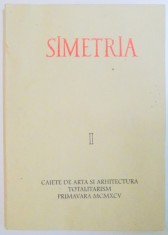 SIMETRIA, CAIETE DE ARTA SI ARHITECTURA TOTALITARISM, PRIMAVARA 1995