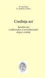Credinta azi | Dan Suciu, Johannes Lechner