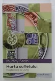 HARTA SUFLETULUI , MOSTENIREA LUI JUNG de MURRAY STEIN , 2022