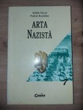 Arta nazista- Adelin Guyot, Patrick Restellini