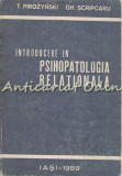 Introducere In Psihopatologia Relationala - T. Pirozynski, Gh. Scripcaru