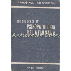 Introducere In Psihopatologia Relationala - T. Pirozynski, Gh. Scripcaru