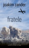 Fratele | Joakim Zander