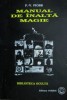 Manual de Inalta Magie - P. V. Piobb, Editura Coresi, 1997, Spiritualitate si Ezoterism, Carte in Romana, 411 pagini