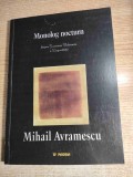 Mihail Avramescu -Monolog nocturn despre Suverana Slobozenie a Singuratatii intre nefiinta si nebunie precedat de 49 sentinte apodictice (Paideia 2001