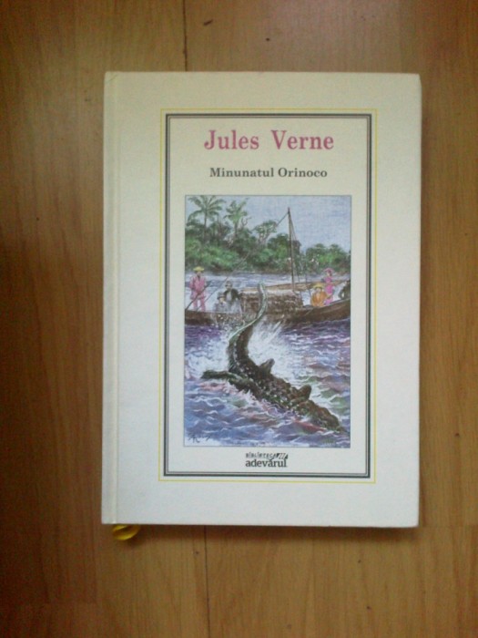 h3b Minunatul Orinoco - Jules Verne (stare excelenta)