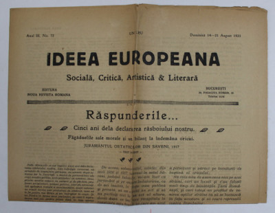 IDEEA EUROPEANA - SOCIALA , CRITICA , ARTISTICA si LITERARA , ZIAR , ANUL III , NR. 73 , DUMINICA ,14-21 AUGUST , 1921 foto