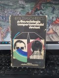 Virgil Dragomirescu, Psihosociologia comportamentului deviant, editura Științifică și Enciclopedică, București 1976, 057