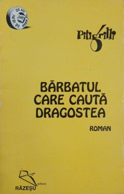 Barbatul care cauta dragostea - Pitigrilli foto