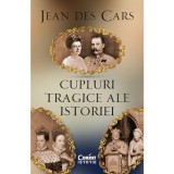 Cumpara ieftin Cupluri tragice ale istoriei, Jean des Cars, Corint