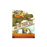 Are We There Yet?: A Story