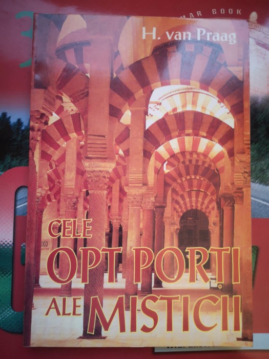 Cele opt porti ale misticii - H. van Praag
